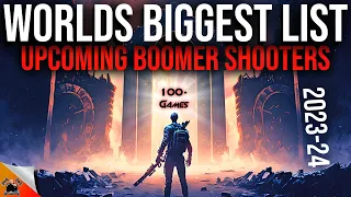 TOP 100 Upcoming Retro / Boomer Shooters Coming in 2023-24!