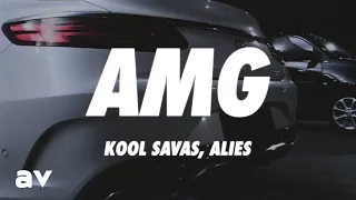 Kool Savas, Alies - AMG (Lyrics)