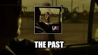 Korn - The Past [LYRICS VIDEO]