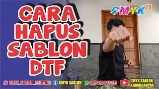 CARA CEPAT HAPUS SABLON DTF