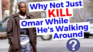 Why Did Nobody Just Shoot Omar in The Streets? | The Wire Explained