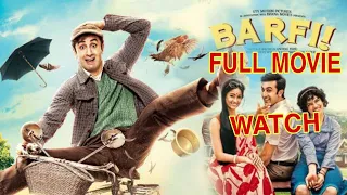 Barfi Full Movie l English Subtitles l Ranbir Kapoor, Ileana D'Cruz, Priyanka Chopra