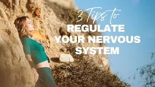HOW TO REGULATE YOUR NERVOUS SYSTEM 💜