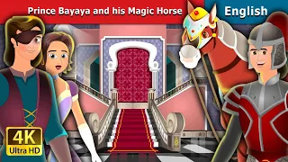 Prince Bayaya And His Magic Horse in English | Stories for Teenagers | @EnglishFairyTales