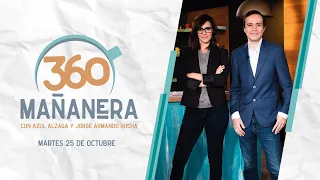 Mañanera 360 | Martes 25 Octubre