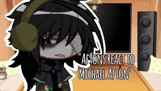 Aftons react to Michael Afton||FNAF||GACHA||GACHALIFE2||