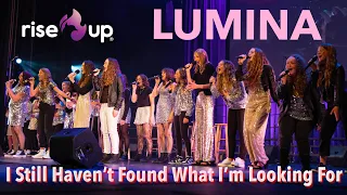 U2 - I Still Haven’t Found What I’m Looking For | Lumina Live Performance
