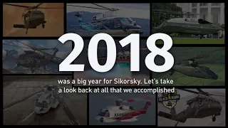 Sikorsky's Top Moments of 2018
