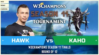 WC3 - W3Champions S11 - Round of 12: [HU] HawK vs. Kaho [NE]