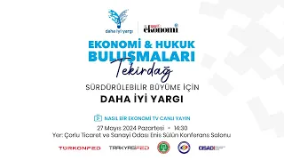 Ekonomi & Hukuk Buluşmaları | Tekirdağ