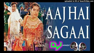 Aaj_Hai_Sagaai_Sun_Ladki_Ke_Bhai(Special_Shadi_Mix_Song)Hard_Dholki_Mix_Remix_By_Dj_Devendra_Raj