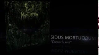 Sidus Mortuorum, "coffin slaves" CD