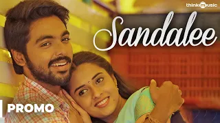 Sema Songs | Sandalee Song (Video Promo) | G.V.Prakash Kumar, Arthana Binu | Pandiraj