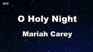 Karaoke♬ O Holy Night - Mariah Carey 【No Guide Melody】 Instrumental