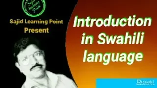 Introduction in Swahili language