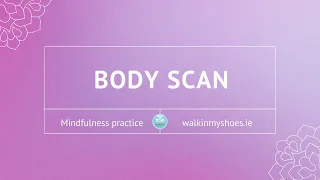 Body Scan | Mindfulness practice