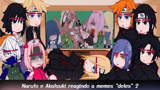 •Naruto e Akatsuki reagindo a memes "deles"• [2/2] ◆Bielly - Inagaki◆