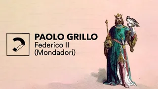 Paolo Grillo | Federico II (Mondadori)