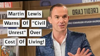 Money Saving Expert Warns Of "Civil Unrest" Over Cost Of Living Crisis!