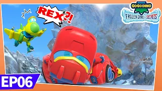 ❄️GOGODINO: Frozen Dino's Secrets❄️ 06 Rex, Are U Ok? | Dinosaur for Kids | Cartoon