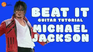 Beat It - Michael Jackson - Easy Guitar Tutorial with Riff, Tabs