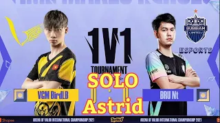 VGM BirdLB VS BRU Nt | Astrid trong giải solo 1-1 AIC 2021 | Top 1 Astrid. AIC 2021