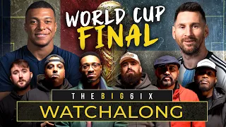 THE BIG 6IX ⚽️ | WORLD CUP FINAL 22 WATCHALONG LIVE❗️| ARGENTINA 🇦🇷 VS 🇫🇷 FRANCE | MESSI VS MBAPPE 💫