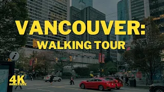 Walking in the Rain: Hastings, Downtown, Gastown, Vancouver, Canada. Walking tour 4K Immersive audio