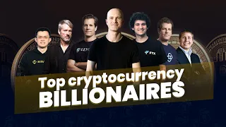 Top 10 cryptocurrency billionaires 2021