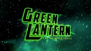 "Green Lantern: The Animated Series" Comic-Con Preview Trailer