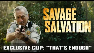 SAVAGE SALVATION | Official HD Clip | "That's Enough" | Starring Robert De Niro, Jack Huston, Quavo