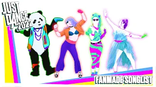 Just Dance 2022 Fanmade Songlist