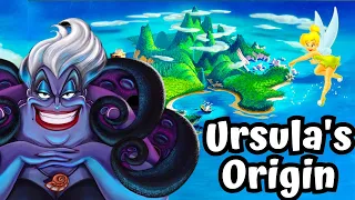 Ursula is from Neverland?!(Disney Theory: Ursula's Little Mermaid Backstory & Peter Pan Origin 2023)