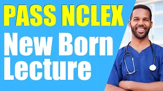 Pass NCLEX Variations In Newborns Lecture | How To Pass The NCLEX | NCLEX Study Plan