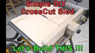 Basic DIY Table Saw Cross Cut Sled