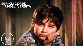 Şərikli Çörək - Filmi | Rəngləndirilmiş