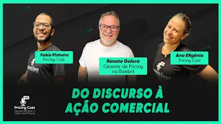 Do Pricing à Excelência Comercial: Comunicação Clara e Estratégias Eficientes | PricingCast #04