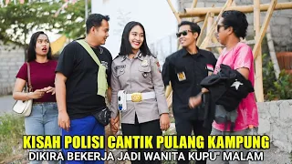 POLISI CANTIK RELA PULANG KAMPUNG DEMI MENGEJAR CINTA KEPADA SEORANG PETANI MISKIN ENDINGNYA SEDIH