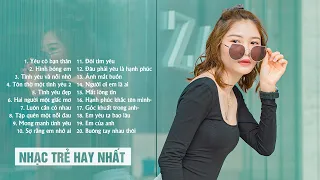 Yêu Cô Bạn Thân - Liên Khúc Nhạc Trẻ 2021 Hay Nhất Hiện Nay - Nhạc tình yêu đơn phương buồn nhất