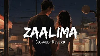 Zaalima (Slowed +Reverb ) | Arijit Singh , Harshdeep Kaur | MAYUR LOFI