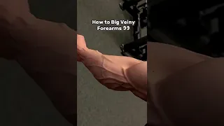 How to get big veiny forearms 👀 #shorts #forearms #strength #gripstrength #strengthtraining