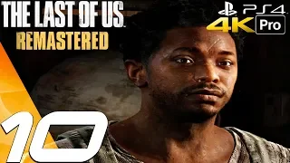 The Last of Us Remastered - Gameplay Walkthrough Part 10 - Tank & Henry (4K 60FPS) PS4 PRO
