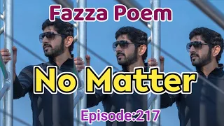 New Fazza Poems | No Matter |  Sheikh Hamdan Poetry |Crown Prince of Dubai Prince Fazza Poem 2024