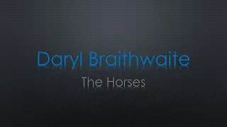 Daryl Braithwaite The Horses Lyrics