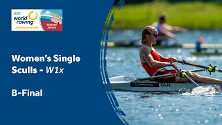 2023 World Rowing Championships - Women's Single Sculls - B-Final (Olympic Qualification)