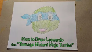 How to Draw Leonardo from "Teenage Mutant Ninja Turtles"
