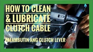 How to Clean & Lubricate Motorcycle Clutch Cable | Sniper 150