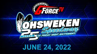 Friday Night Excitement | Ohsweken Speedway | June 24, 2022