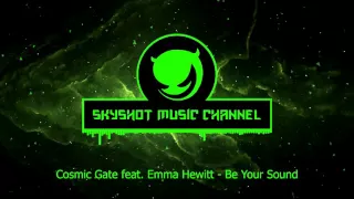 Cosmic Gate feat. Emma Hewitt - Be Your Sound