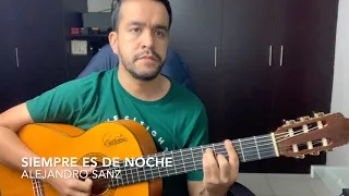 Alejandro Sanz - "Siempre es de noche" (Acordes versión MTV Unplugged)